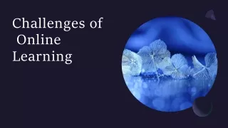 challenges of online learning