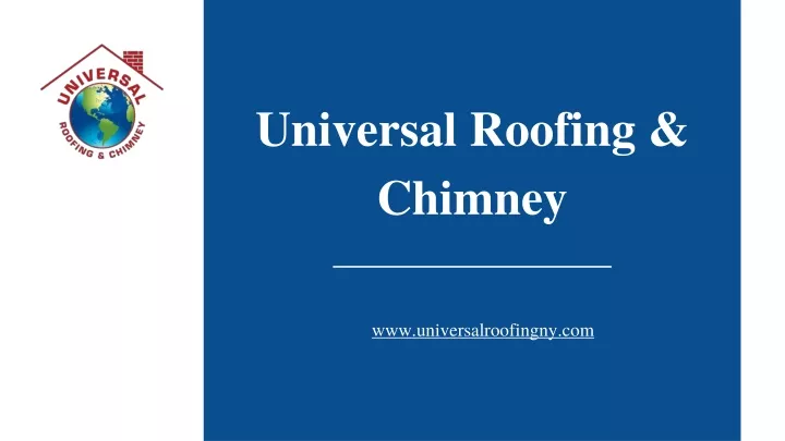 universal roofing chimney