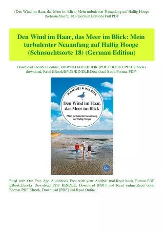 ^DOWNLOAD-PDF) Den Wind im Haar  das Meer im Blick Mein turbulenter Neuanfang auf Hallig Hooge (Sehn