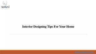 Interior Designing Tips For Your Home