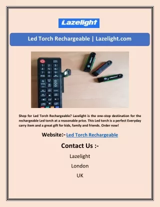 Led Torch Rechargeable | Lazelight.com