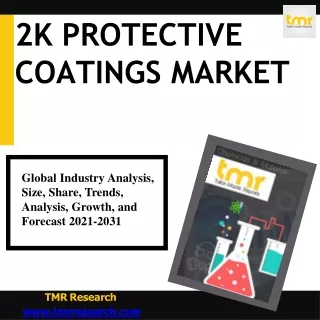2k protective coatings market