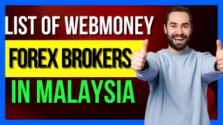 List Of Webmoney Forex Brokers In Malaysia