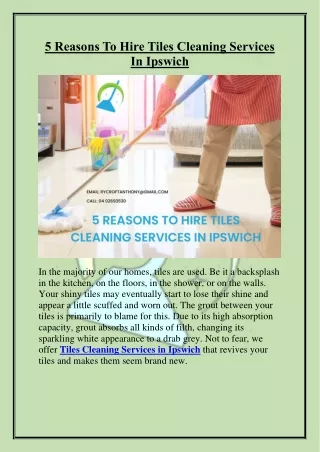 5 Reasons To Hire Tiles Cleaning Services In Ipswich
