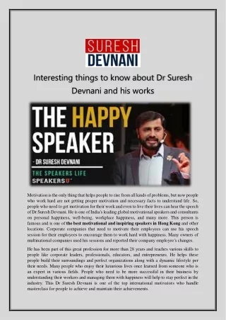 Interesting things to know about Dr Suresh Devnani and his works