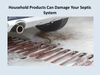 Household Products Can Damage Your Septic System