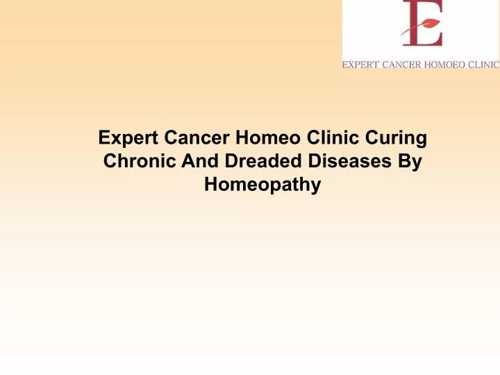 expert cancer homeo clinic curing chronic