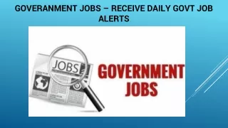 Goveranment Jobs – Receive Daily Govt Job Alerts