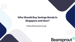 Who Should Buy Savings Bonds in Singapore and How?