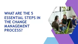 what are the 5 essential steps in the change
