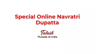 Special Online Navratri Dupatta