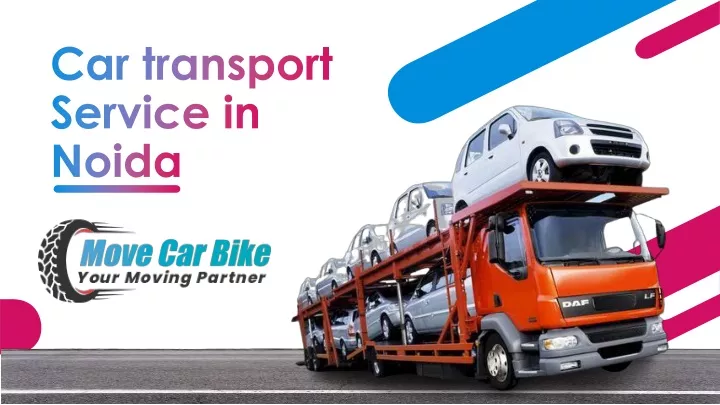 car transport service in noida