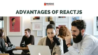 advantages of reactjs