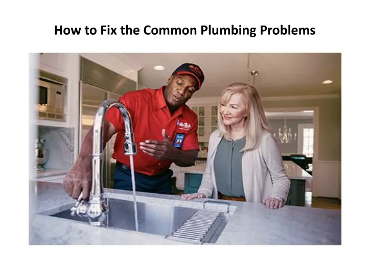 how to fix the common plumbing problems