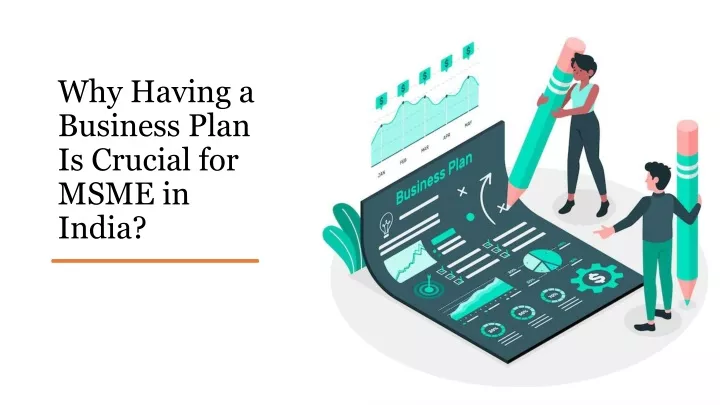 why having a business plan is crucial for msme in india