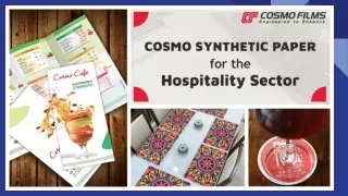Cosmo Synthetic Paper Making an Impact on the Hospitality Sector