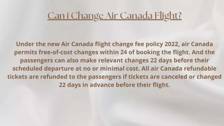 can i change air canada flight