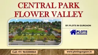 Central Park Flower Valley sector 32 | Best Residential Plots Sohna