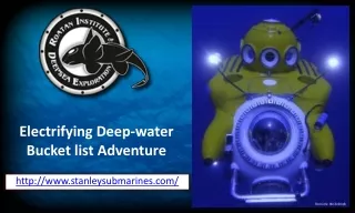 Electrifying Deep-water Bucket List Adventure