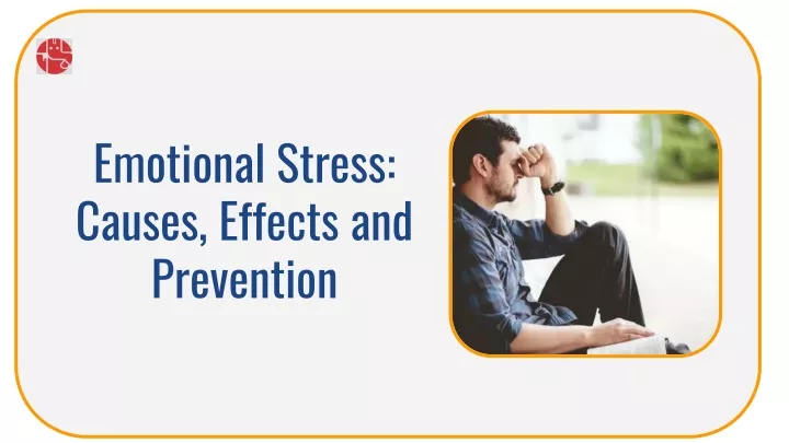 emotional stress causes effects and prevention