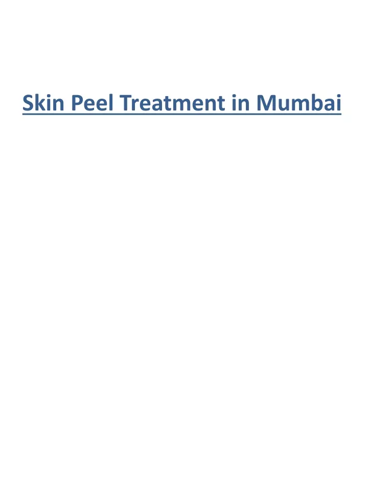 skin peel treatment in mumbai