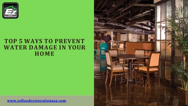 top 5 ways to prevent water damage in your home