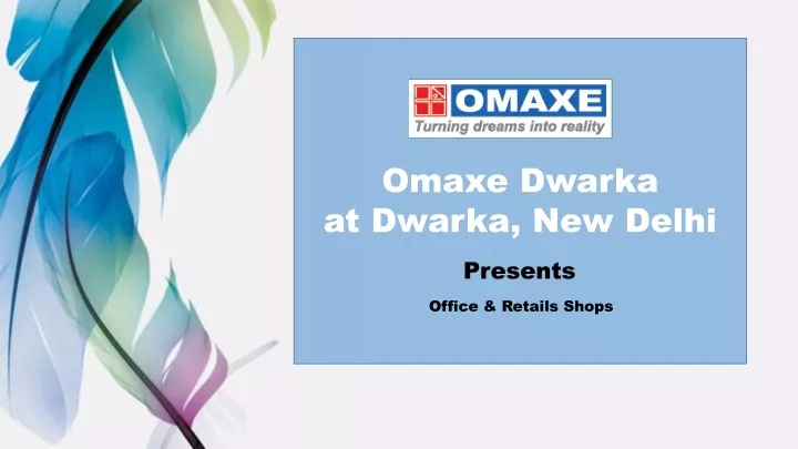 omaxe dwarka at dwarka new delhi