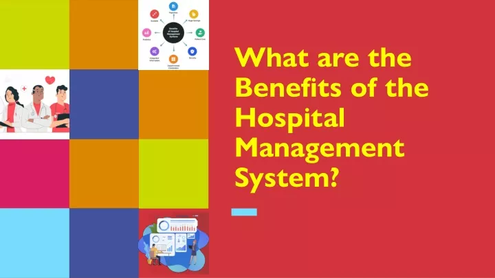 what are the benefits of the hospital management system