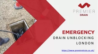 Contact Premier Drain And Enjoy Emergency Drain Unblocking In London