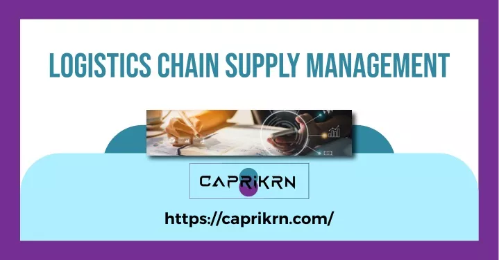 PPT - Best logistics chain supply management in UAE PowerPoint ...