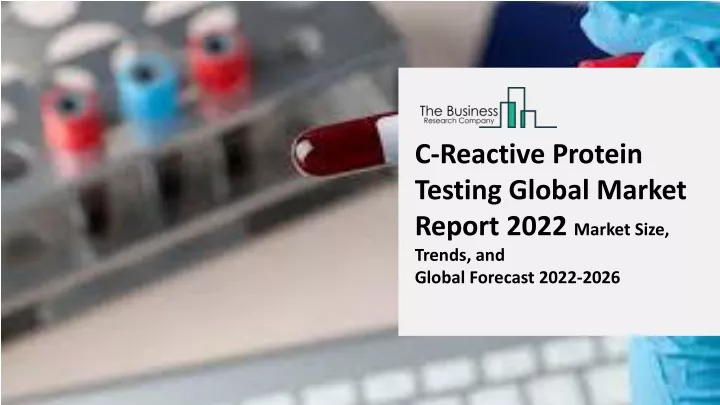 c reactive protein testing global market report
