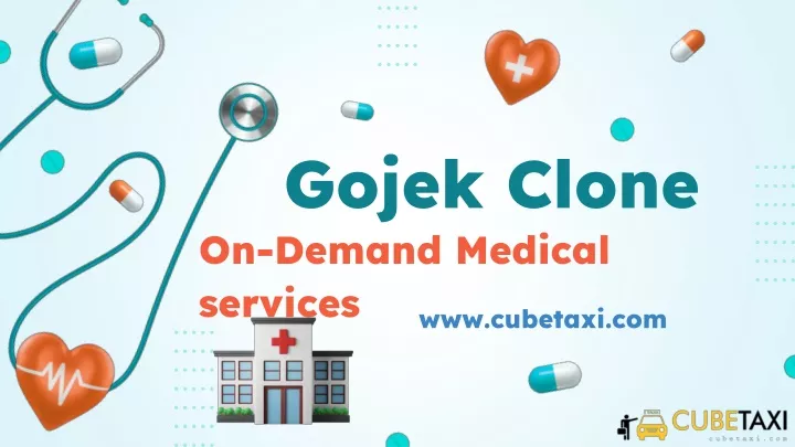 gojek clone on demand medical services