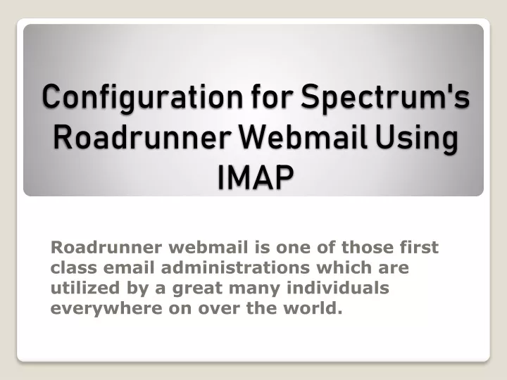 configuration for spectrum s roadrunner webmail using imap