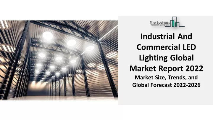 industrial and commercial led lighting global