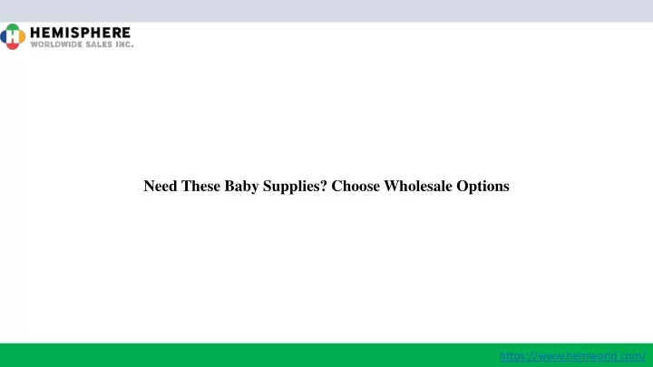 need these baby supplies choose wholesale options