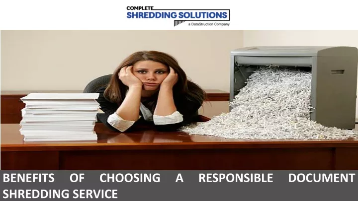 benefits of choosing a responsible document