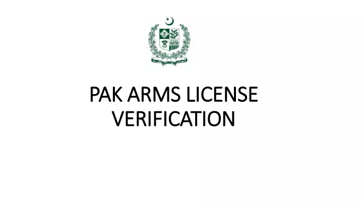 pak arms license verification