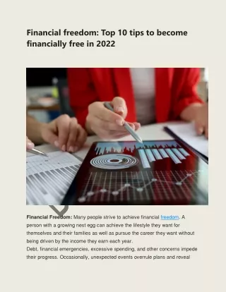 Financial freedom: Top 10 tips to become financially free in 2022