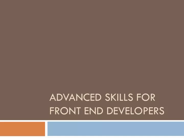 advanced skills for front end developers