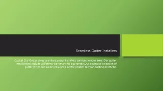 Seamless Gutter Installers