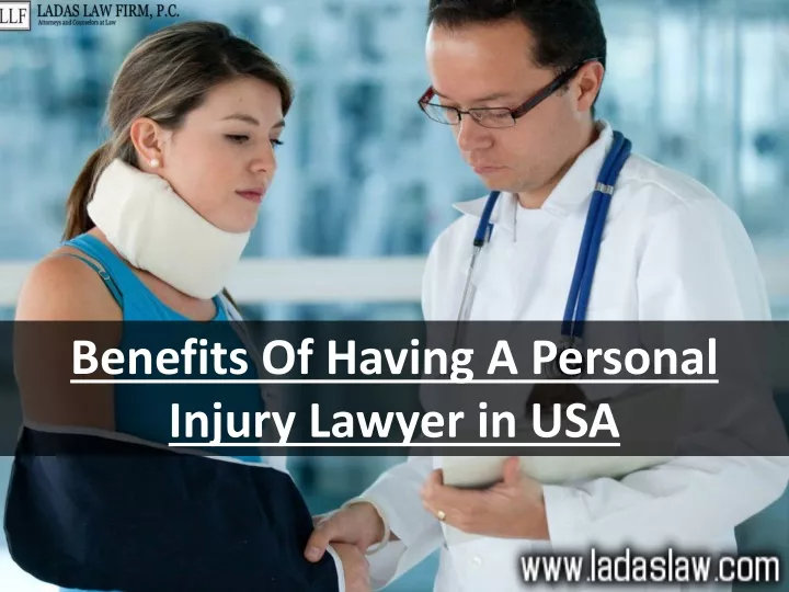 benefits of having a personal injury lawyer in usa