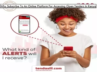 Why Subscribe To An Online Platform For Accessing Open Tenders In Kenya