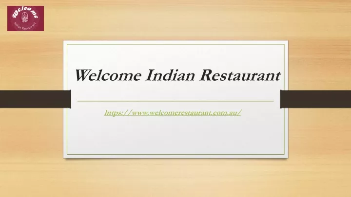 welcome indian restaurant