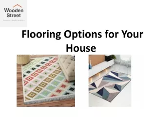 Flooring Options for Your House