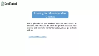 Looking for Mountain Mike Coupon