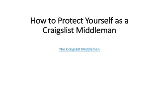 How to Protect Yourself as a Craigslist Middleman