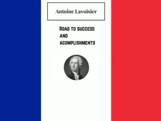 Antoine Lavoisier-- Accomplishments
