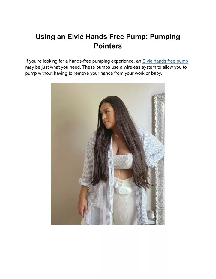 using an elvie hands free pump pumping pointers