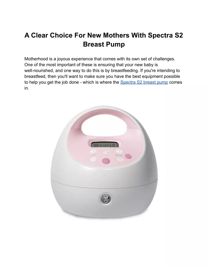 a clear choice for new mothers with spectra