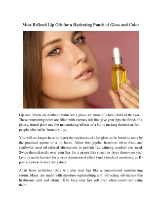 Most Refined Lip Oils for a Hydrating Punch of Gloss and Color